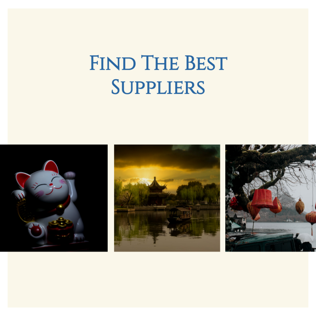 How To Find The Best Quality Chinese Suppliers